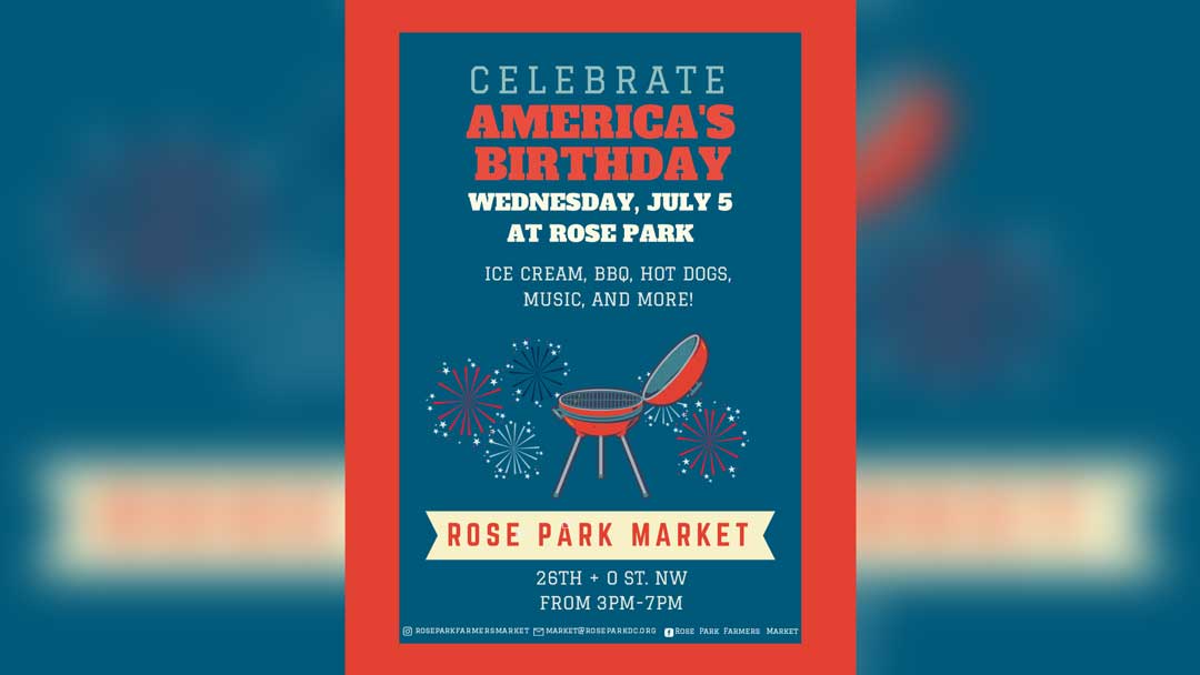 Celebrate America’s Birthday at Rose Park
