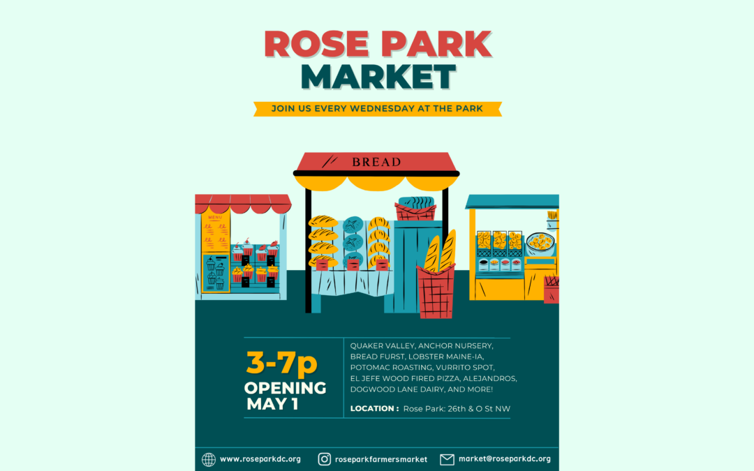 Friends of Rose Park - Farmers Market 2024 Poster